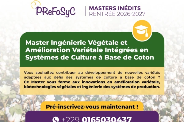 Master Ingénierie Végétale et Amélioration Variétale Intégrées en Systèmes de Culture à Base de Coton : les pré-inscriptions sont ouvertes